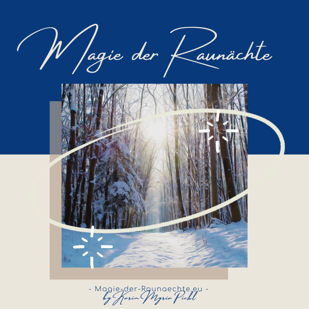 Bewusst durch die Raunächte
